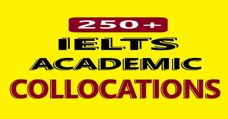 250+ IELTS Academic Collocations