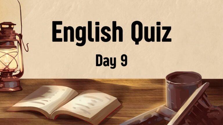 English Quiz Day 9